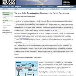 Volcanic Sulfur Aerosols Affect Climate and the Earth's Ozone Layer