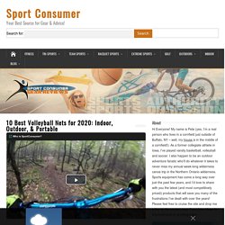 10 Best Volleyball Nets for 2020: Indoor, Outdoor, & Portable