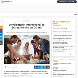 Le Volontariat International en Entreprise fête ses 20 ans