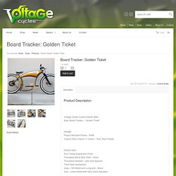Board Tracker: Golden Ticket