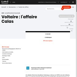 Enseignement - Voltaire : l'affaire Calas