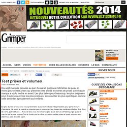 Test prises et volumes - Grimper Magazine