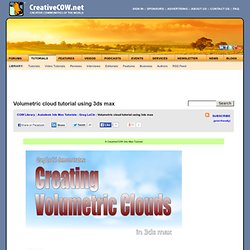 Volumetric cloud tutorial using 3ds max : Autodesk 3ds Max Tutorial
