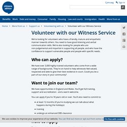 Volunteer with our Witness Service