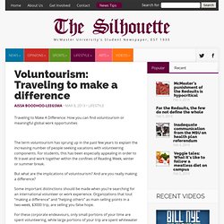 Voluntourism: Traveling to make a difference