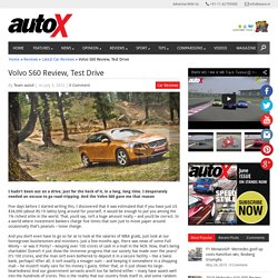 Volvo S60 Review In India - autoX