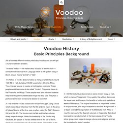 Voodoo: Principles, History & Gods