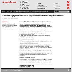 Robbert Dijkgraaf voorzitter jury competitie technologisch instituut