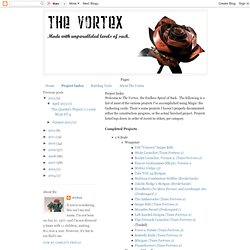 The Vortex: Made of Paper, Glue and Magic: Project Index