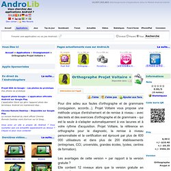 Orthographe Projet Voltaire + ~ Application Android vOrthographe Projet V Par Orthographe Projet Voltaire