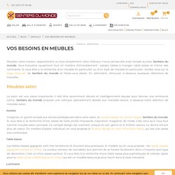 Vos besoins en meubles