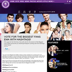 Vote for the Biggest Fans EMA With Hashtags!