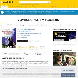 Voyageurs et magiciens - film 2003