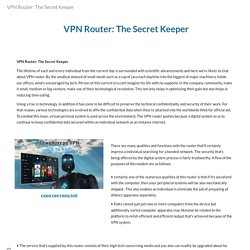 VPN Router: The Secret Keeper