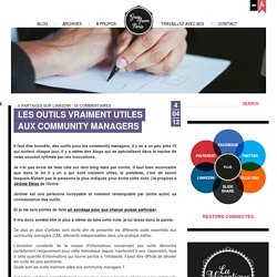 Outils VRAIMENT utiles aux Community Managers