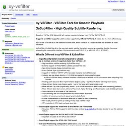 xy-vsfilter - VSFilter Fork for Smooth Playback