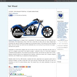 2016 Honda VT1300 Fury - Al Lamb's Dallas Honda - Yair Wood- JournalHome.com