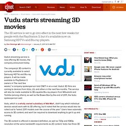 CES: Vudu to start streaming 3D movies