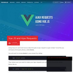 Vue JS and Ajax Requests - DevDojo