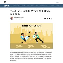 VueJS vs ReactJS: Which Will Reign in 2020?