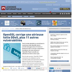 OpenSSL corrige une sérieuse faille DDoS, plus 11 autres vulnérabilités