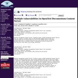 Bugtraq: Multiple vulnerabilities in OpenText Documentum Content Server