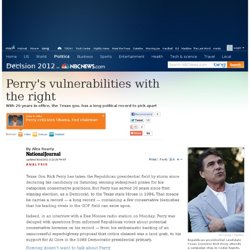 NJ: Perry's vulnerabilities with the right - politics - Decision 2012