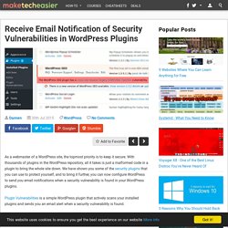 Get Email Alerts of Security Vulnerabilities in WordPress Plugin