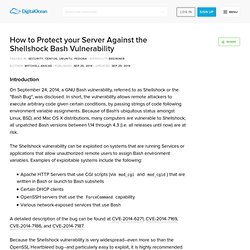 How to Protect your Server Against the Shellshock Bash Vulnerability