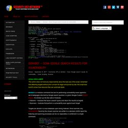 dorkbot – Scan Google search results for vulnerability. – Security List Network™