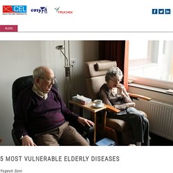 5 MOST VULNERABLE ELDERLY DISEASES