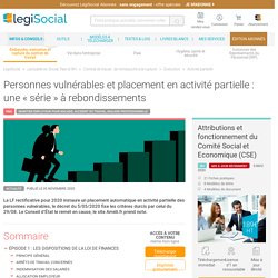 Personnes vulnérables et placement en activité partielle : une « série » à rebondissements LégiSocial