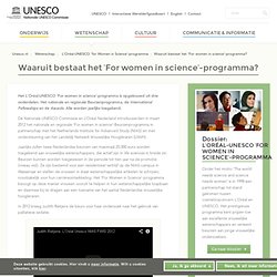 Waaruit bestaat het ‘For women in science’-programma?