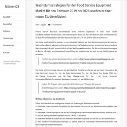 Wachstumsstrategien für den Food Service Equipment Market für den Zeitraum 2019 bis 2026 wurden in einer neuen Studie erläutert  – Möckern24