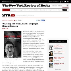 Waiting for WikiLeaks: Beijing’s Seven Secrets