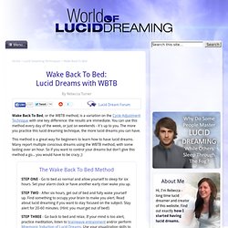 Wake Back To Bed: Lucid Dreams with WBTB