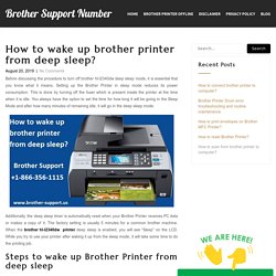 How to wake up brother printer from deep sleep? - Brother Support