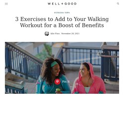 Walking Exercises to Build Strength While You Stroll