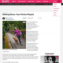 Walking Music: A Playlist
