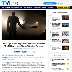 ‘Walking Dead’ Season 7 Premiere Ratings Near Series Record