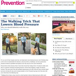 The Walking Trick That Lowers Blood Pressure