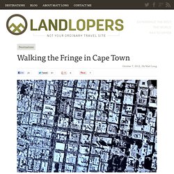 Walking the Fringe in Cape Town