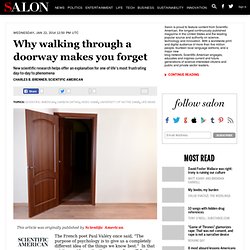 Why walking through a doorway makes you forget