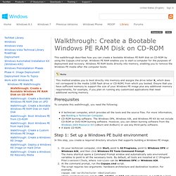 Walkthrough: Create a Bootable Windows PE RAM Disk on CD-ROM