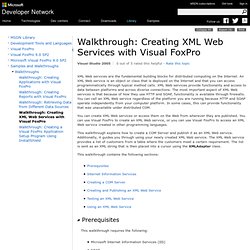Walkthrough: Creating XML Web Services with Visual FoxPro