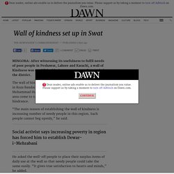 Wall of kindness set up in Swat - Newspaper - DAWN.COM