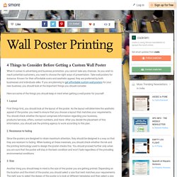 4 Things to Consider Before Getting a Custom Wall Poster