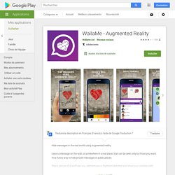 WallaMe - Augmented Reality – Applications sur Google Play