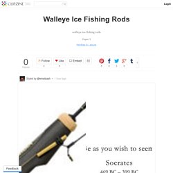 Walleye Ice Fishing Rods