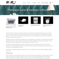 Buy wallpaper Paste at Heavy Vinyl wallpaper